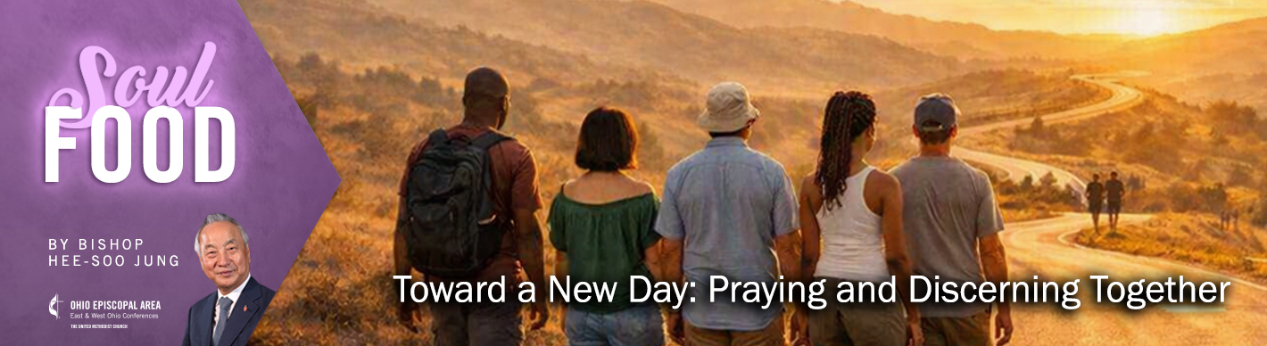 Toward a New Day: Praying and Discerning Together