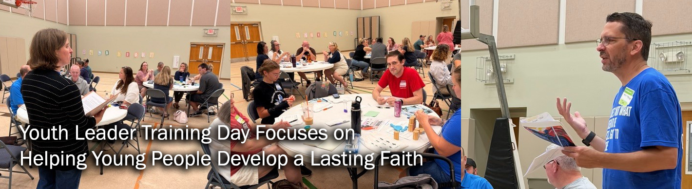 Youth Leader Training Day Focuses on Helping Young People Develop a Lasting Faith
