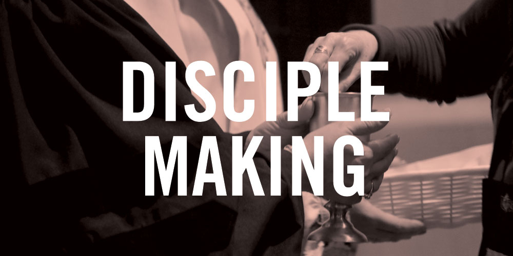 Disciple Making